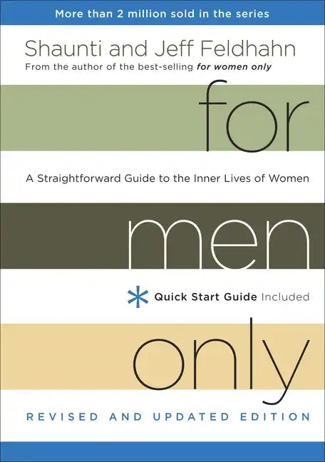 For Men Only: A Straightforward Guide to the Inner Lives of Women - Hardcover