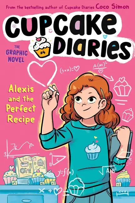 Alexis and the Perfect Recipe the Graphic Novel - Hardcover