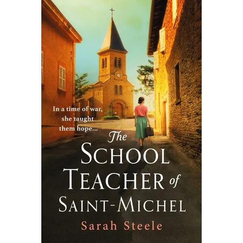 The Schoolteacher of Saint-Michel - Paperback