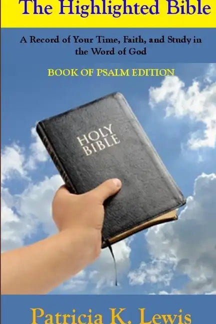 The Highlighted Bible - Paperback