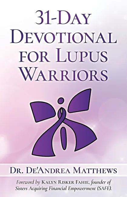 31-Day Devotional for Lupus Warriors - Paperback