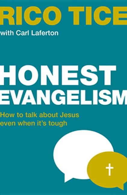 Honest Evangelism: How to Talk about Jesus Even When It's Tough - Paperback
