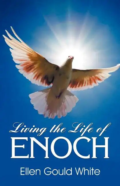 Living the Life of Enoch - Paperback