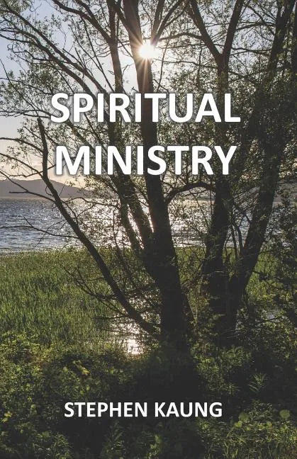 Spiritual Ministry - Paperback