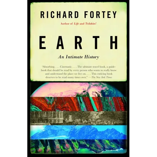 Earth: An Intimate History - Paperback
