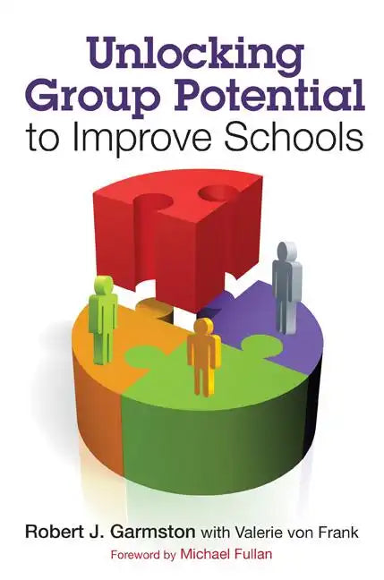 Unlocking Group Potential to Improve Schools - Paperback