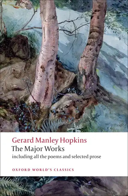 Gerard Manley Hopkins: The Major Works - Paperback