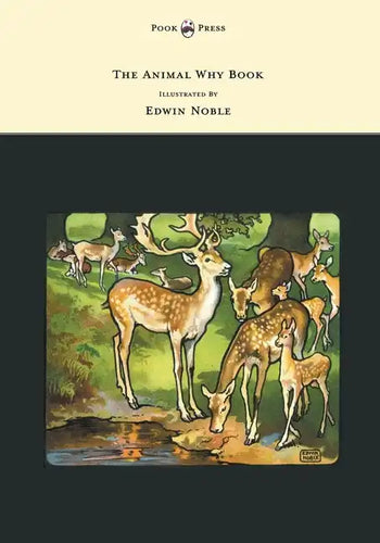 The Animal Why Book - Pictures by Edwin Noble - Paperback