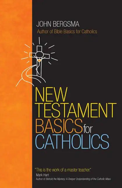 New Testament Basics for Catholics - Paperback
