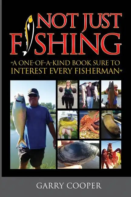 Not Just Fishing: 