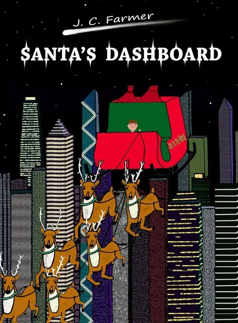 Santa's Dashboard - Hardcover