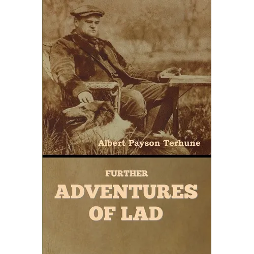 Further Adventures of Lad - Paperback