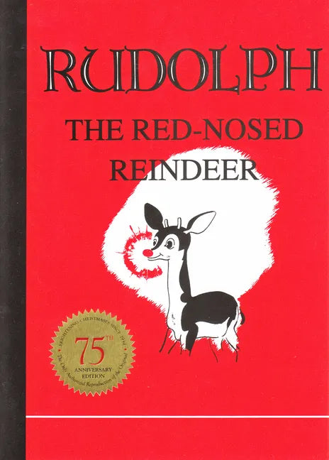 Rudolph the Red-Nosed Reindeer - Hardcover