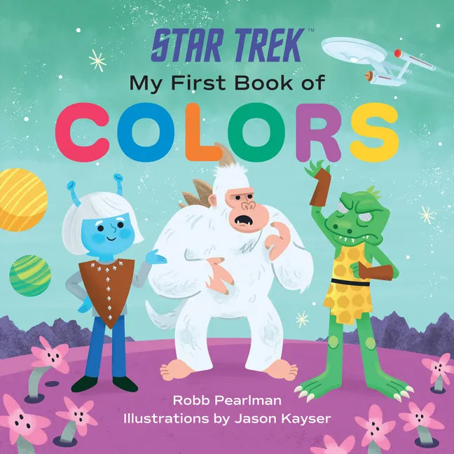 Star Trek: My First Book of Colors - Board Book