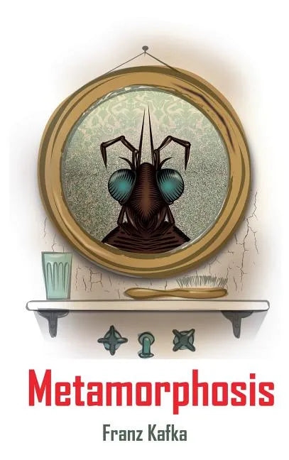 Metamorphosis - Hardcover