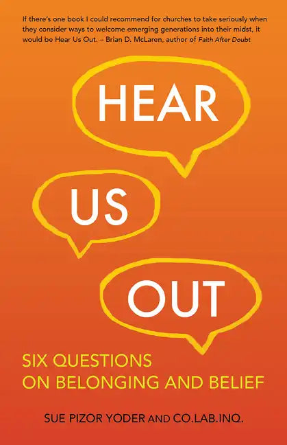 Hear Us Out: Six Questions on Belonging and Belief - Paperback