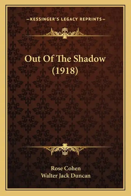 Out of the Shadow (1918) - Paperback