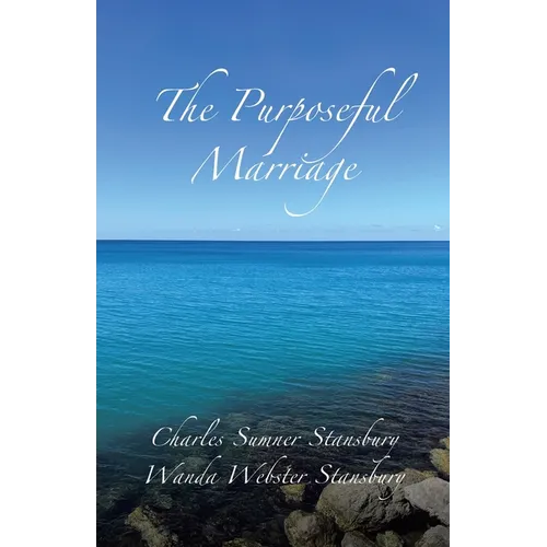 The Purposeful Marriage - Paperback