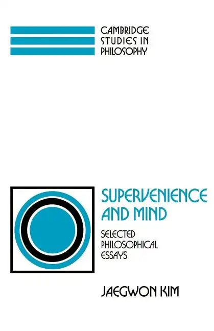 Supervenience and Mind: Selected Philosophical Essays - Paperback