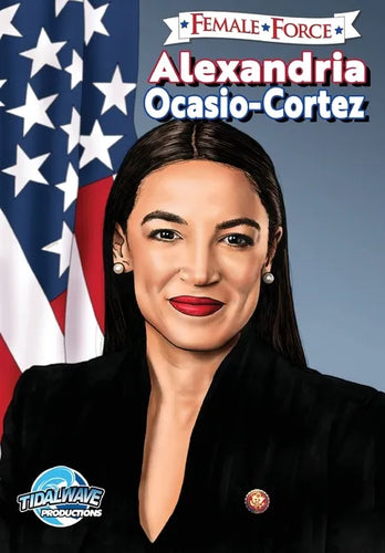 Female Force: Alexandria Ocasio-Cortez - Paperback