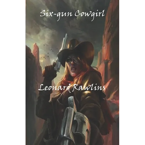 Six-gun Cowgirl - Paperback