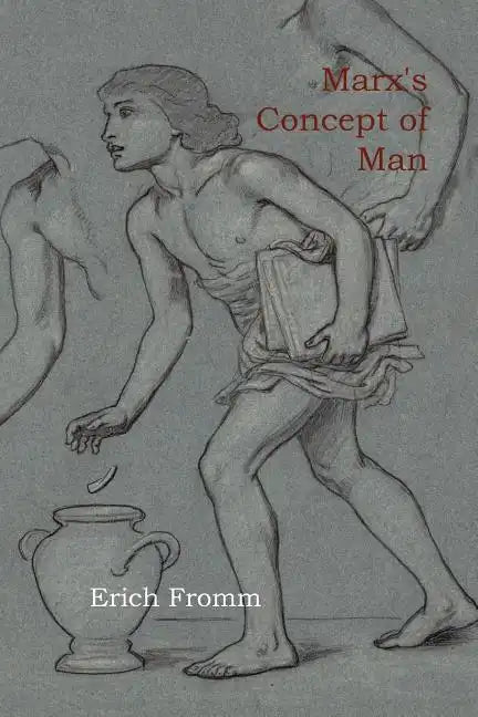 Marx's Concept of Man - Paperback