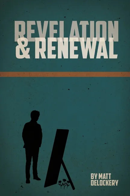 Revelation and Renewal - Paperback