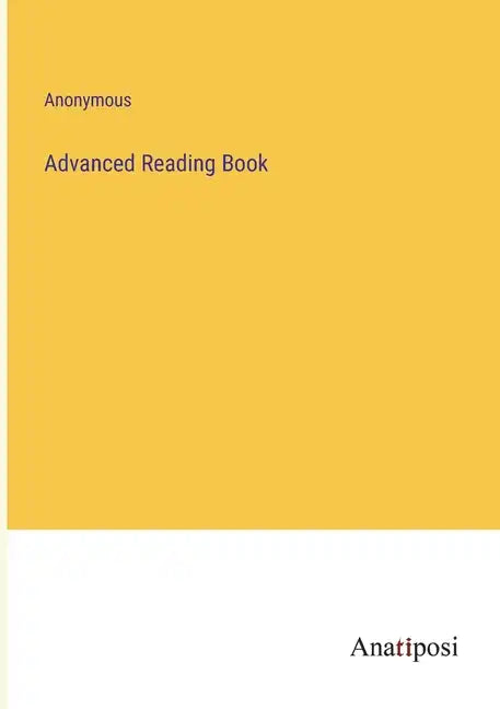 Advanced Reading Book - Paperback