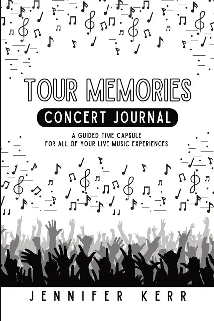 Tour Memories: Concert Journal - Paperback