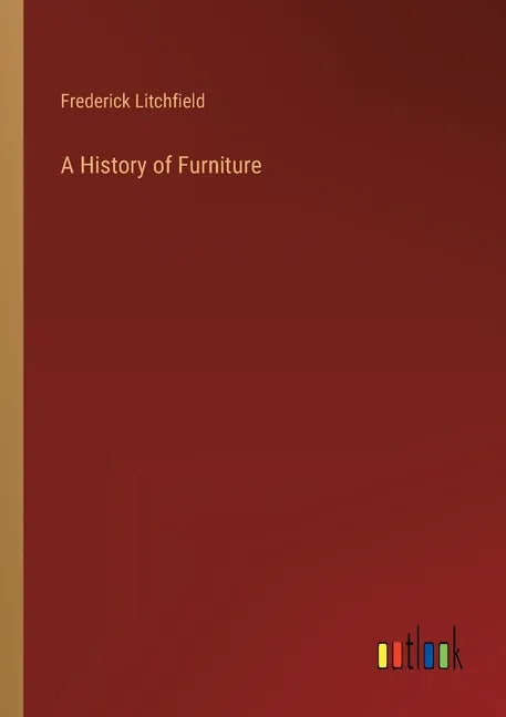 A History of Furniture - Paperback