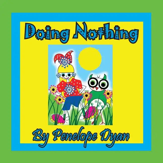 Doing Nothing - Paperback