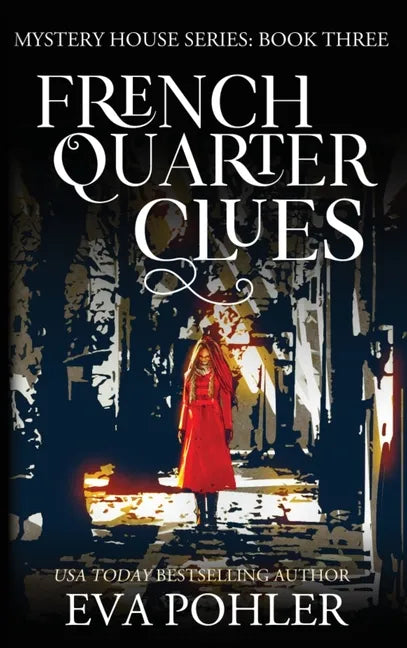 French Quarter Clues - Hardcover