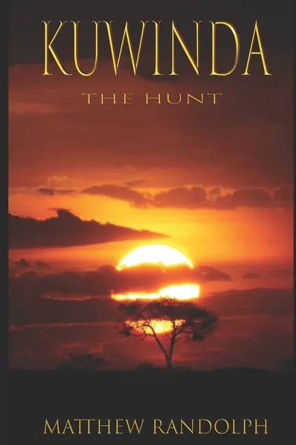 Kuwinda: The Hunt - Paperback