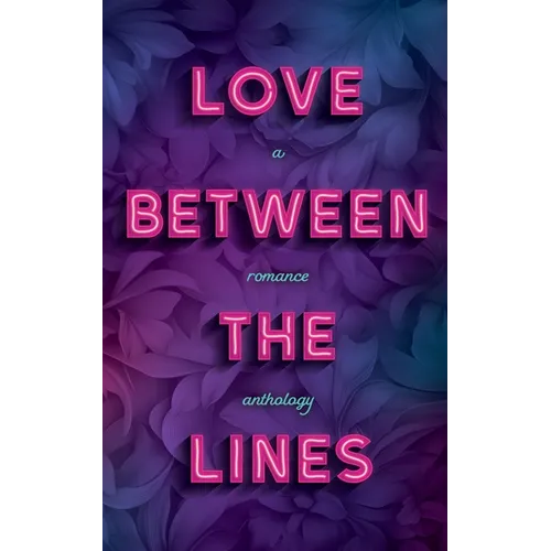 Love Between the Lines - Paperback