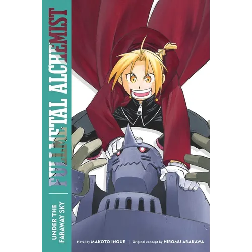 Fullmetal Alchemist: Under the Faraway Sky: Second Edition - Paperback