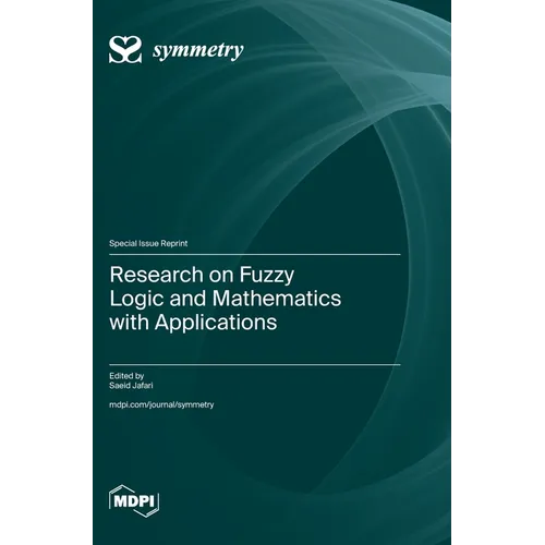 Research on Fuzzy Logic and Mathematics with Applications - Hardcover