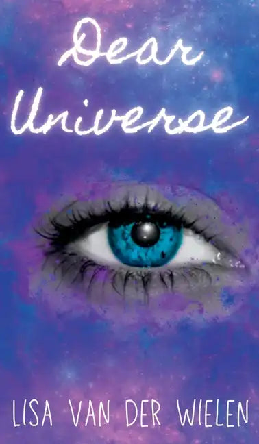 Dear Universe - Hardcover