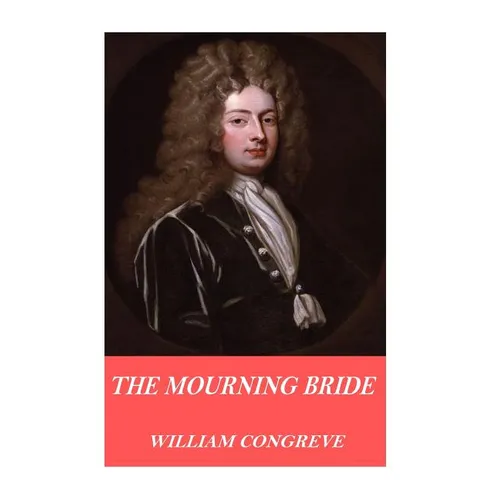 The Mourning Bride - Paperback
