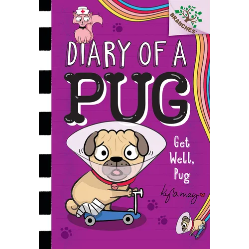 Get Well, Pug: A Branches Book (Diary of a Pug #12) - Hardcover