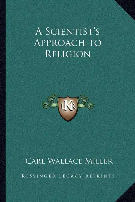 A Scientist's Approach to Religion - Paperback
