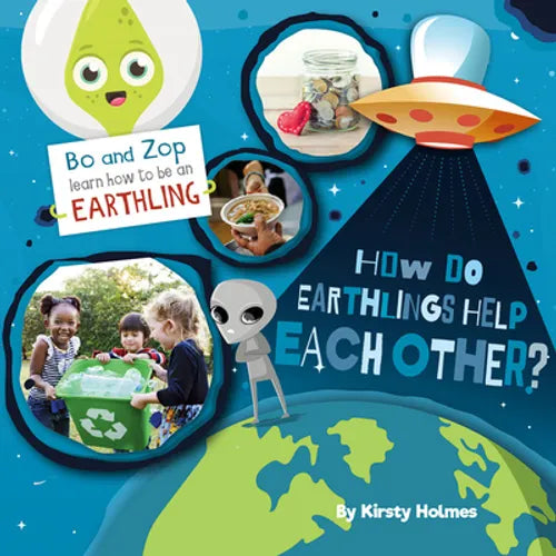 How Do Earthlings Help Each Other? - Library Binding