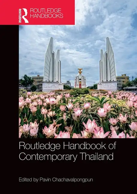 Routledge Handbook of Contemporary Thailand - Paperback