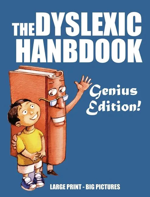 The Dyslexic Handbook: Genius Edition - Hardcover