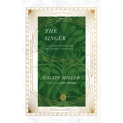 The Singer: A Classic Retelling of Cosmic Conflict - Paperback