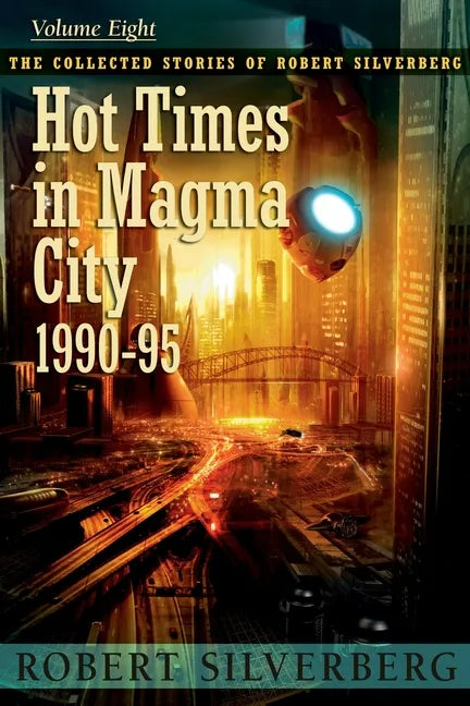 Hot Times in Magma City - Paperback