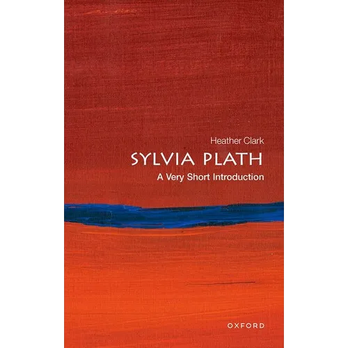 Sylvia Plath: A Very Short Introduction - Paperback