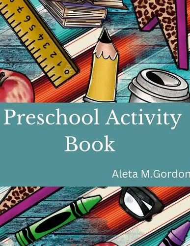 Activities for Kids - Preschool Activity Book: Preschool Activity Book - Paperback