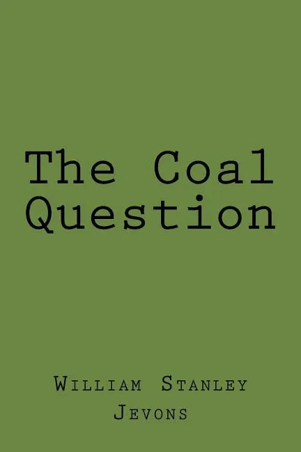 The Coal Question - Paperback
