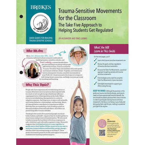 Trauma-Sensitive Movements for the Classroom: The Take Five Approach to Helping Students Get Regulated - Paperback