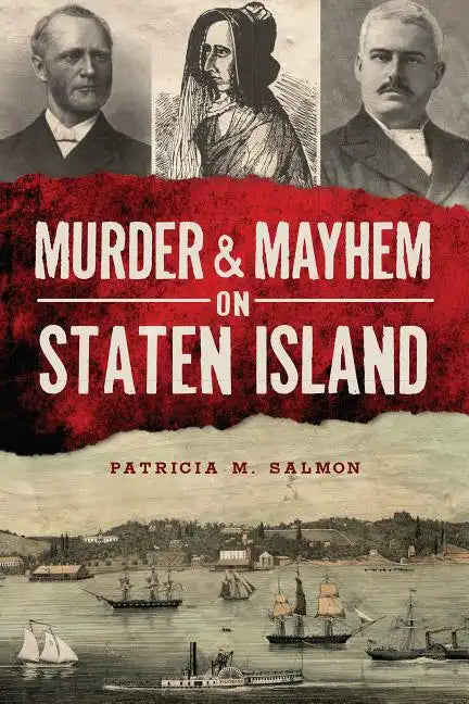 Murder & Mayhem on Staten Island - Paperback